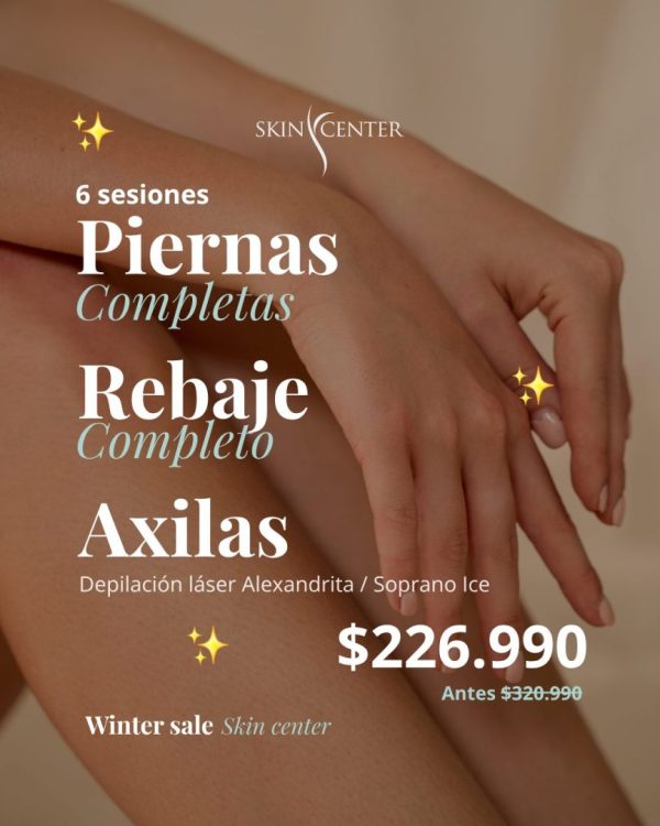 Winter Sale · 6 sesiones Piernas Completas + Rebaje + Axilas 6.990 Winter Sale · 6 sesiones Piernas Completas + Rebaje + Axilas $226.990