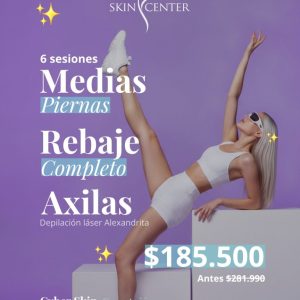 6 sesiones Medias Piernas + Rebaje Completo + Axilas — Depilación láser Alexandrita / Soprano Ice · Cyber Skin Concepción · Skin Center
