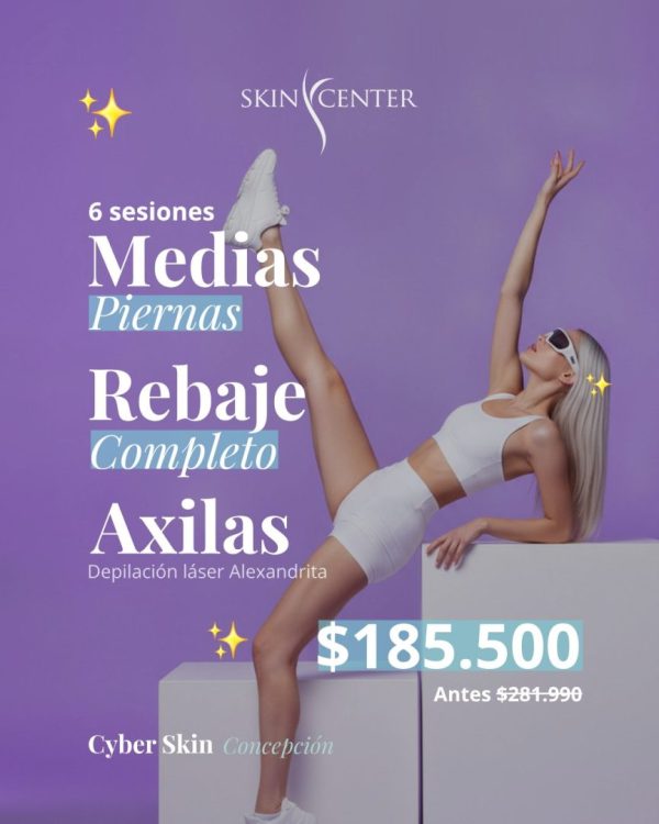 6 sesiones Medias Piernas + Rebaje Completo + Axilas — Depilación láser Alexandrita / Soprano Ice · Cyber Skin Concepción · Skin Center